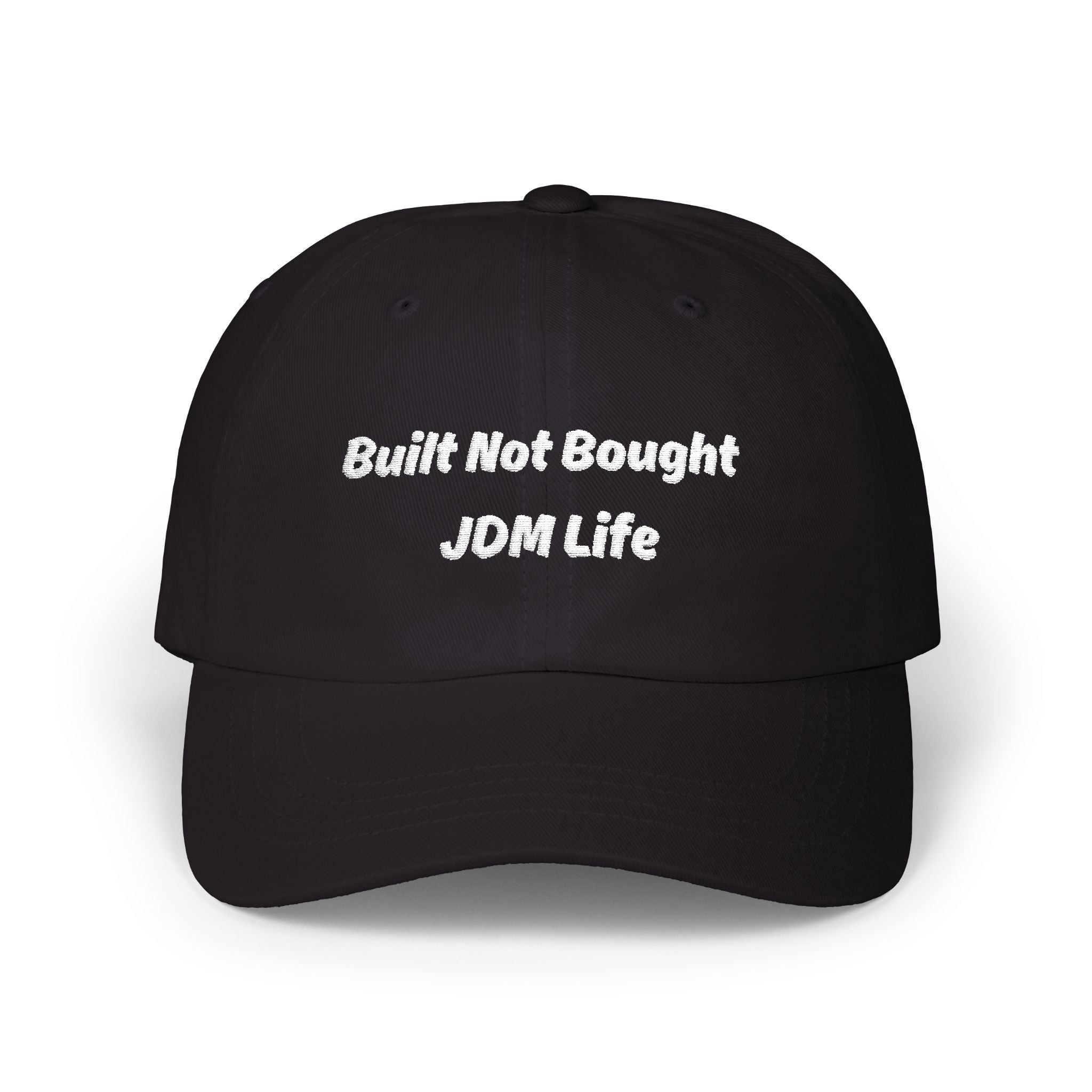 Built Not Bought - JDM Life Dad Cap