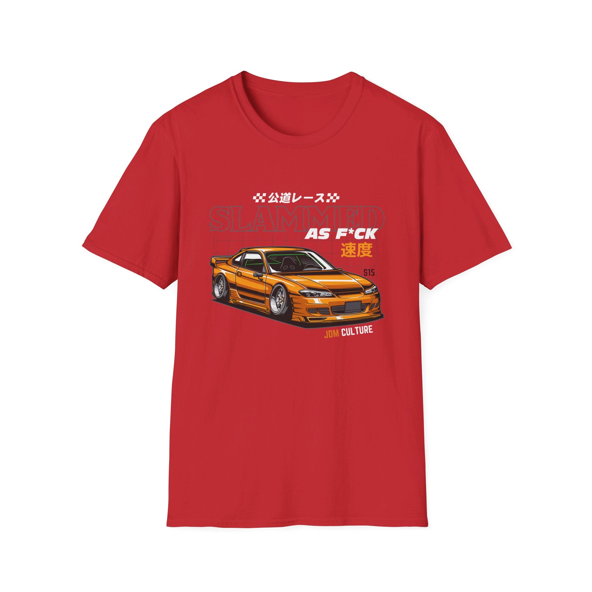 JDM Culture Slammed S15 T-Shirt – Low and Loud, the Ultimate Stance
