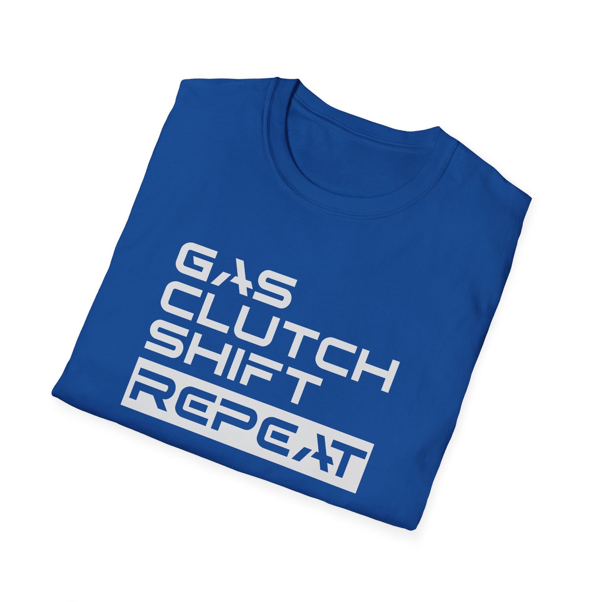 Gas, Clutch, Shift, Repeat T-Shirt, Manual Transmission Shirt