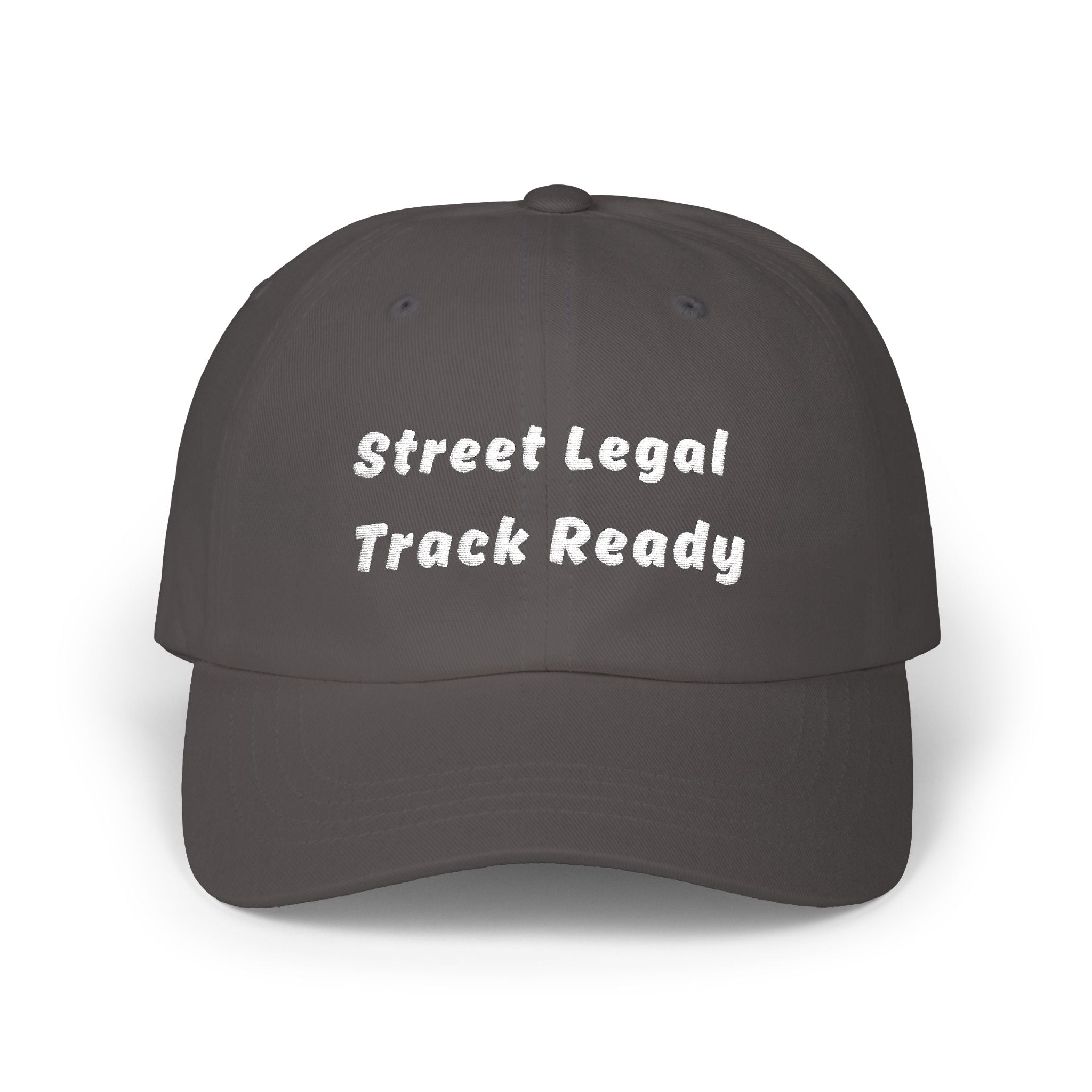 Street Legal - Track Ready Dad Cap