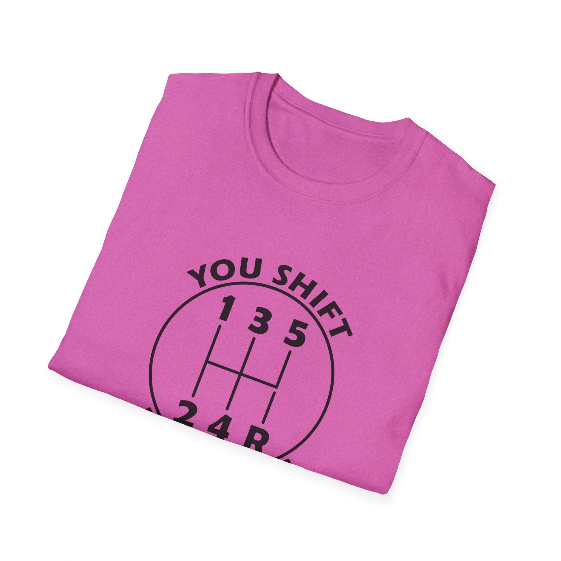 You Shift Real Cars T-Shirt • Manual Transmission Gear Shift Tee • Car Guy Stick Shift Shirt
