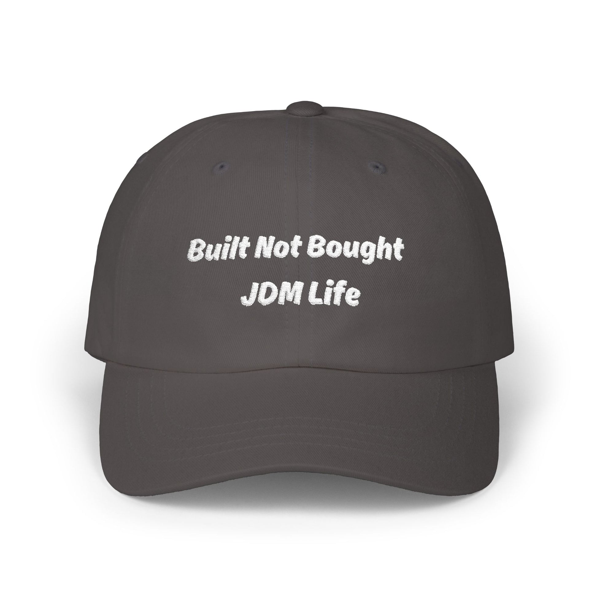 Built Not Bought - JDM Life Dad Cap