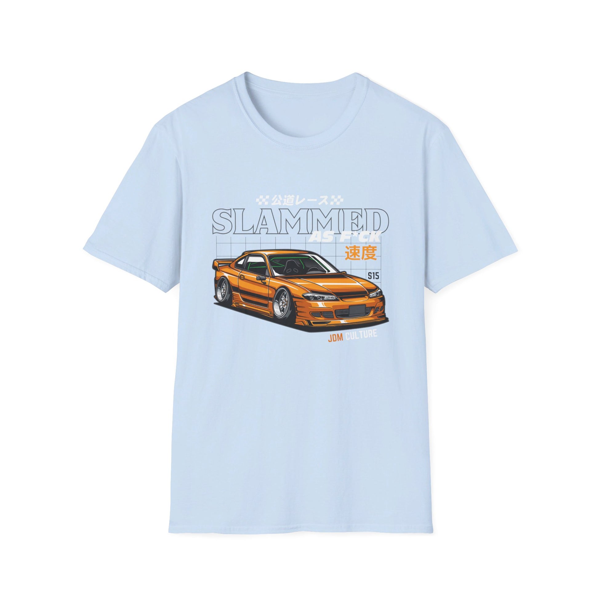 JDM Culture Slammed S15 T-Shirt – Low and Loud, the Ultimate Stance
