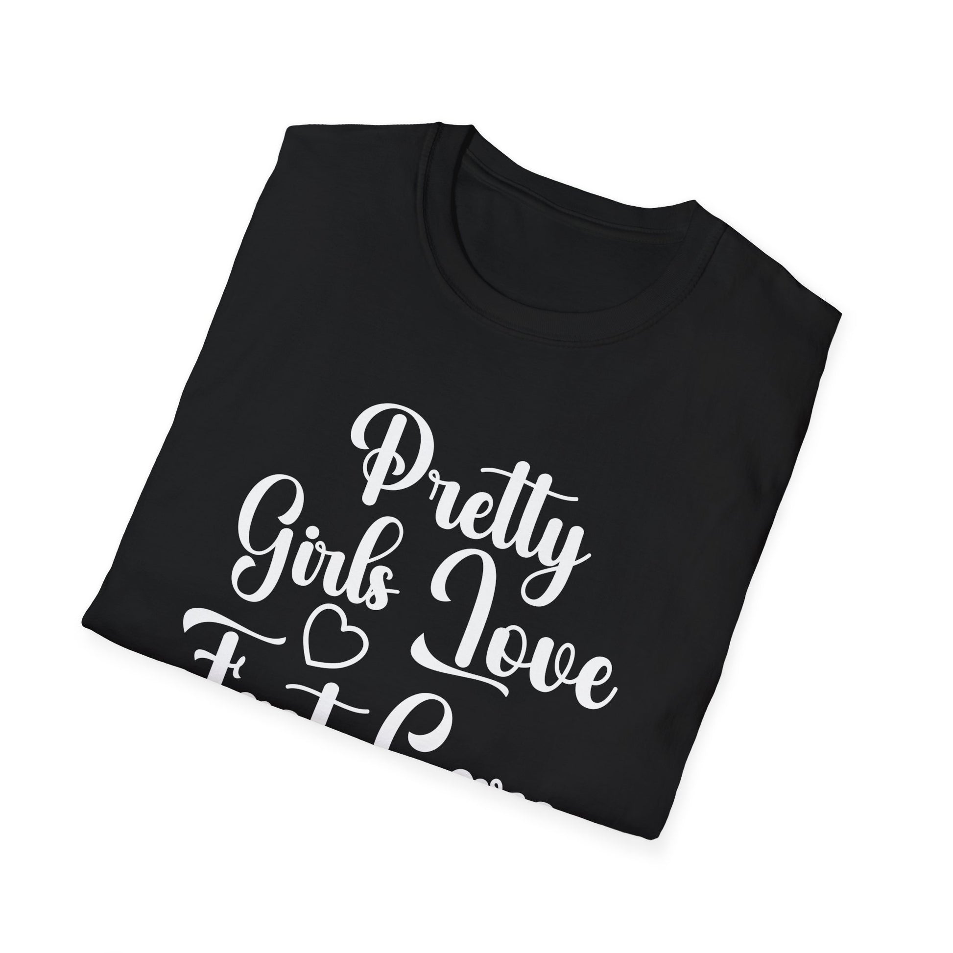 Pretty Girls Love Fast Cars T-Shirt | Car Girl Tee | Automotive Lifestyle Gift
