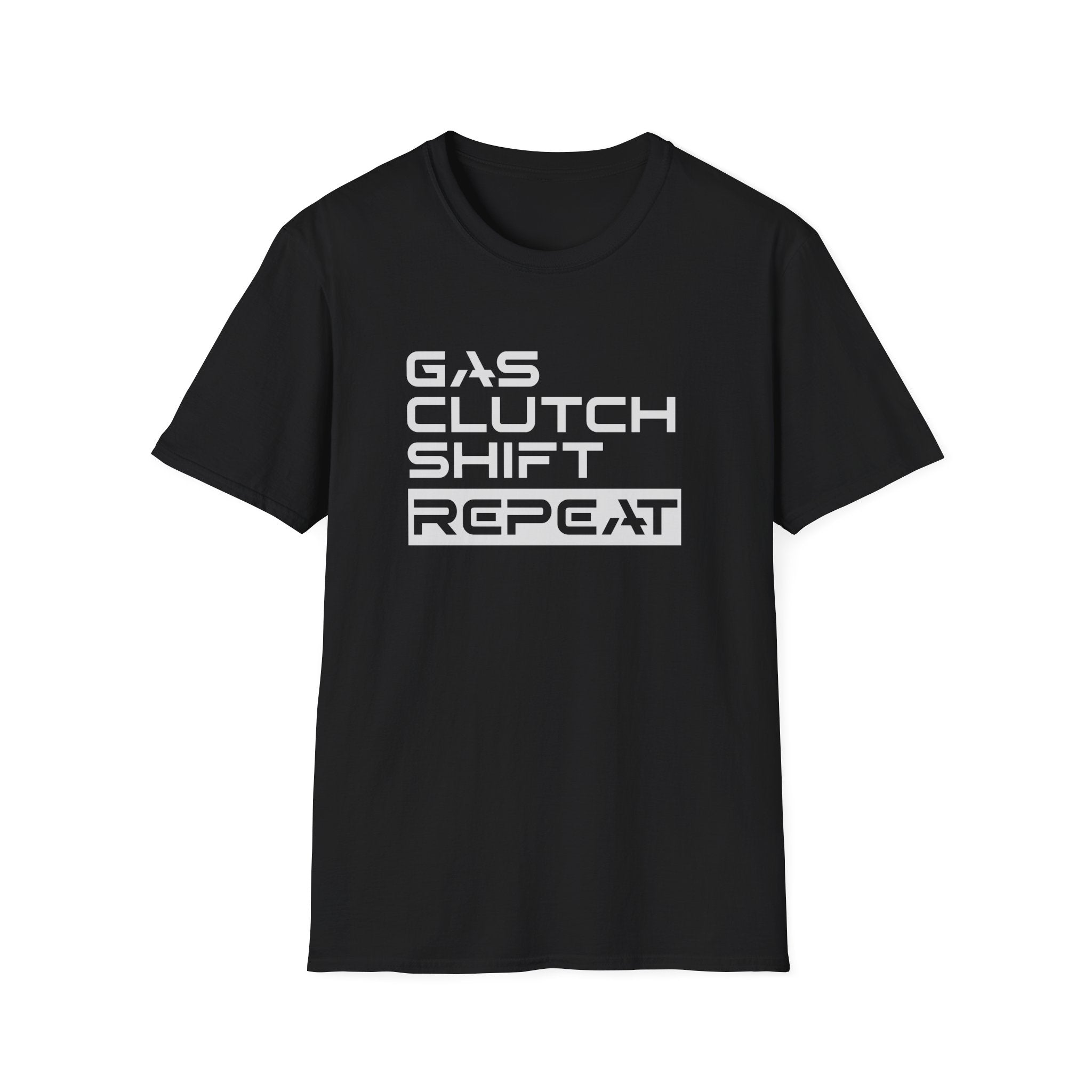 Gas, Clutch, Shift, Repeat T-Shirt, Manual Transmission Shirt