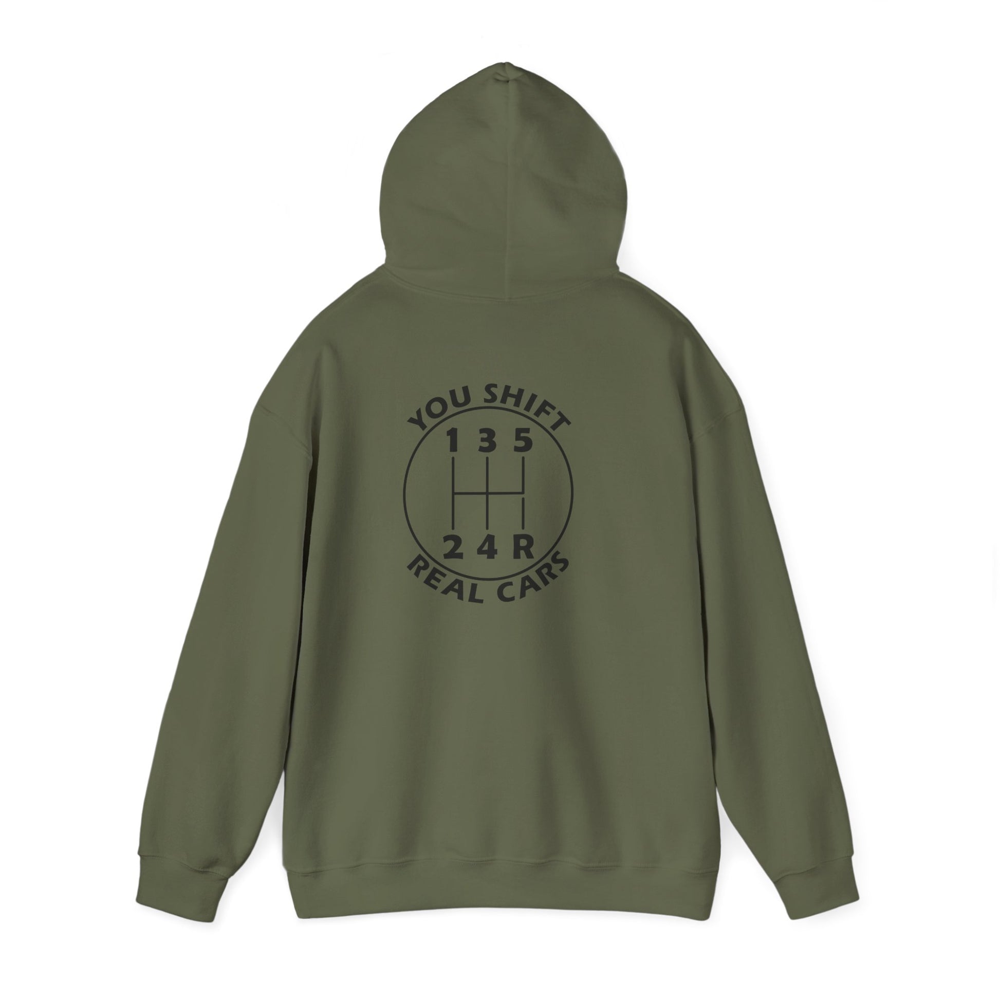 You Shift Real Cars Hoodie • Manual Transmission Hoodie • Car Enthusiast Pullover • Gearhead Driver Gift