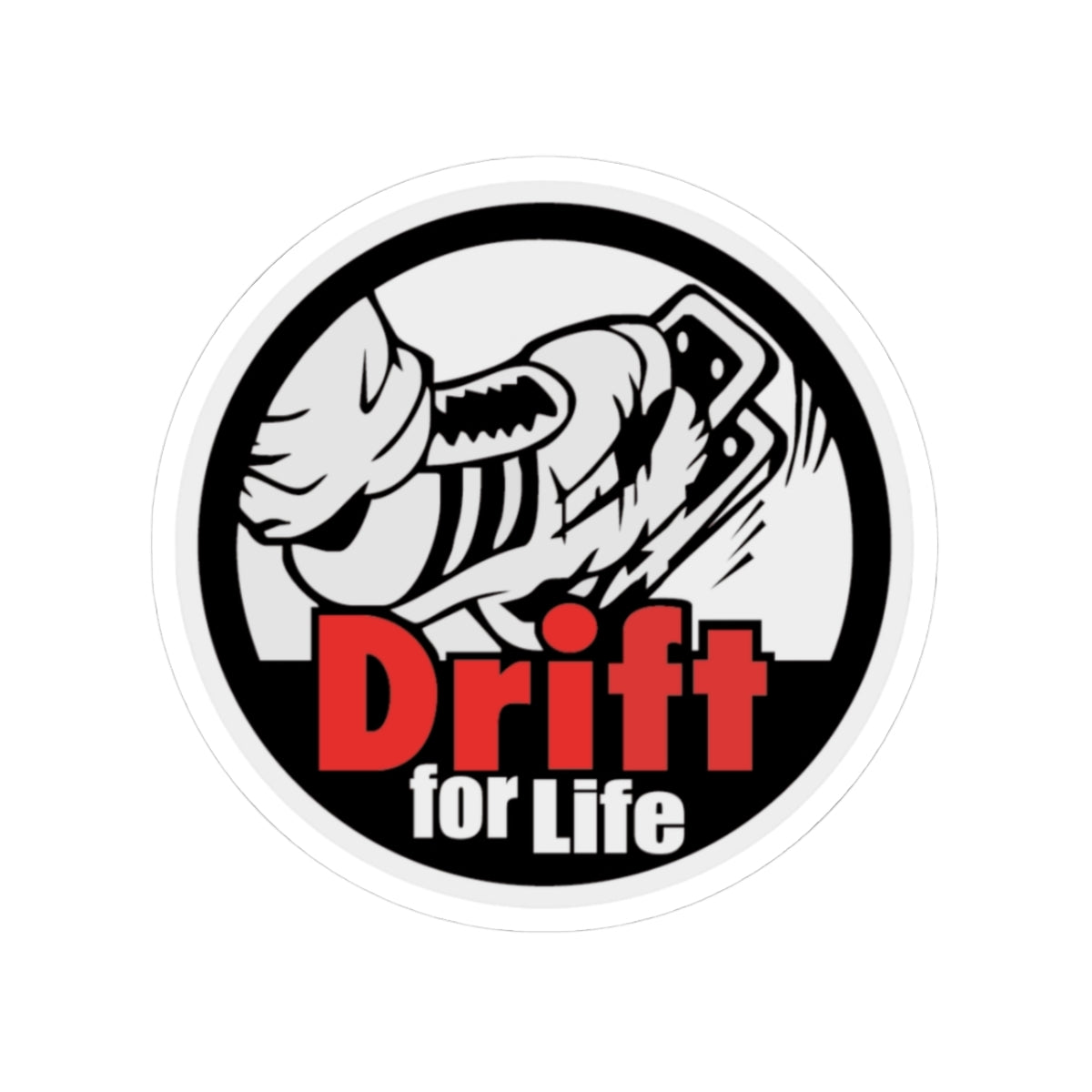 Drift For Life Kiss-Cut Sticker | JDM Drift Car Decal | Tuner Lifestyle Laptop & Car Sticker
