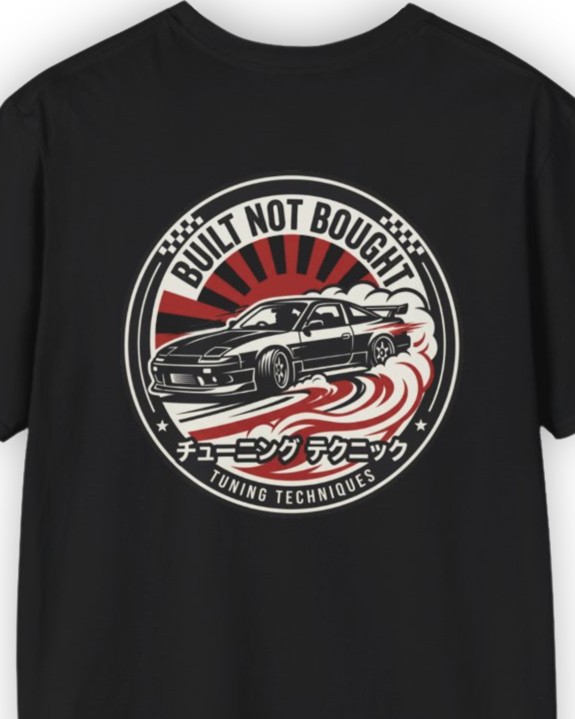 Built Not Bought Drift Tee | JDM Tuning Techniques Streetwear Shirt Tuning Techniques