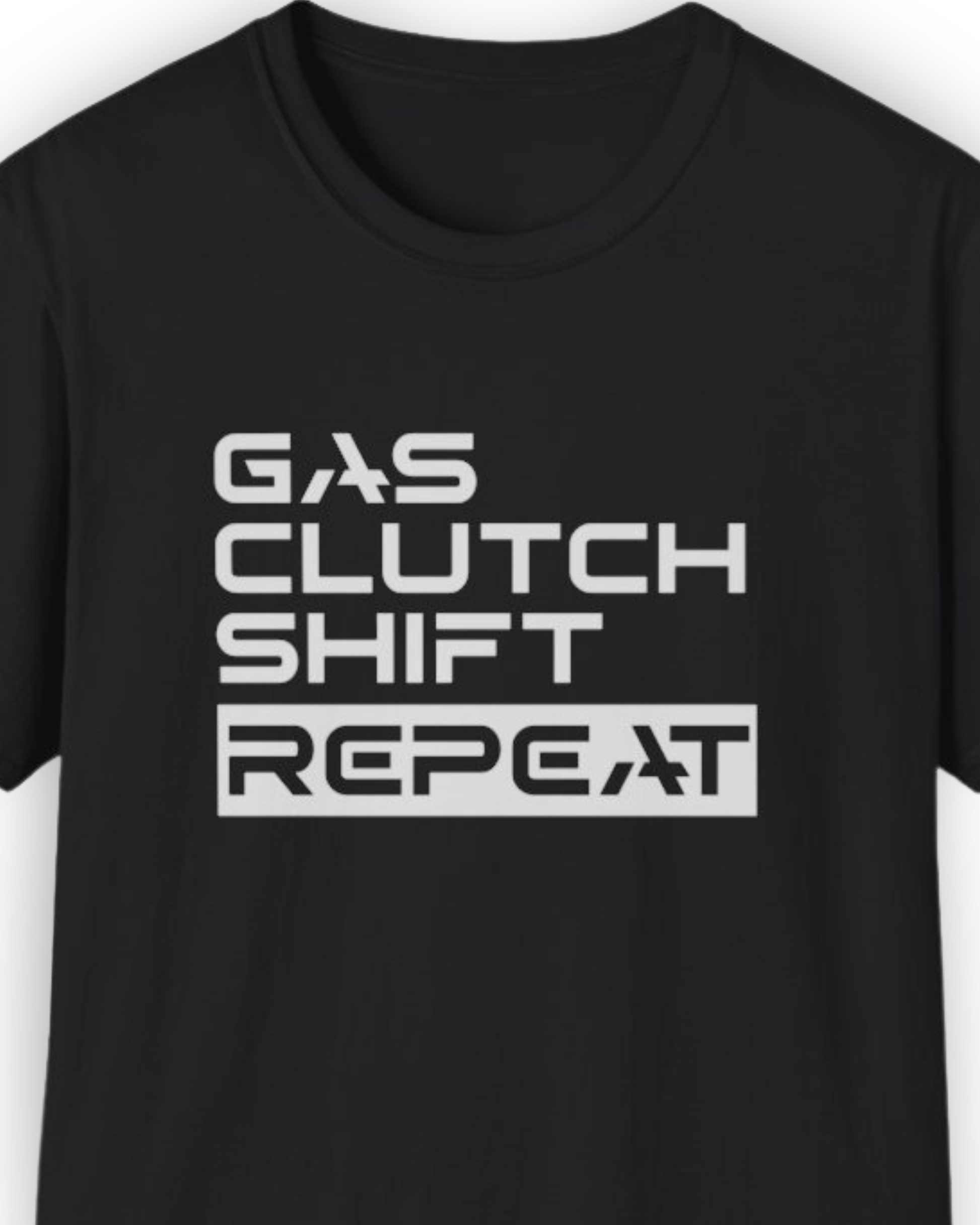 Gas Clutch Shift Repeat Tee | JDM Drift Culture Streetwear Shirt Tuning Techniques