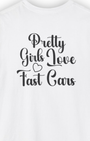 Pretty Girls Love Fast Cars Tee | Minimal Front & Back Streetwear Shirt Tuning Techniques