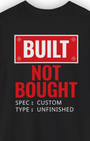 Built Not Bought Spec Tee | Car Culture Streetwear Shirt Tuning Techniques