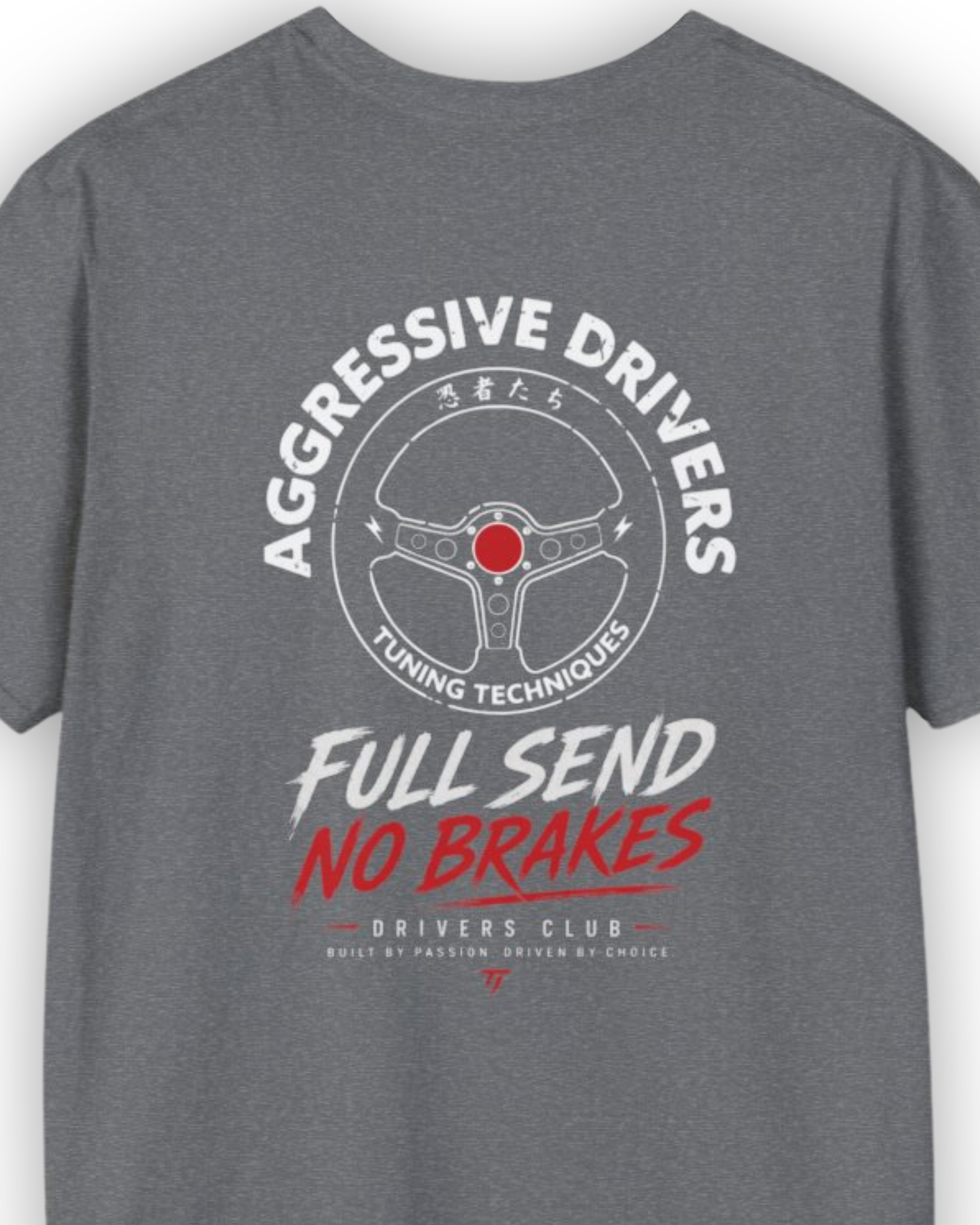 Full Send No Brakes T-Shirt