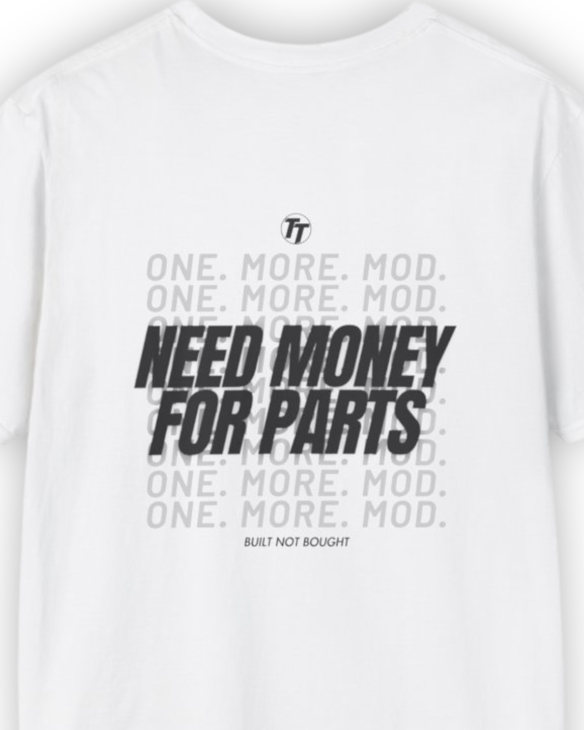 Need Money For Parts Tee – Garage Life Streetwear