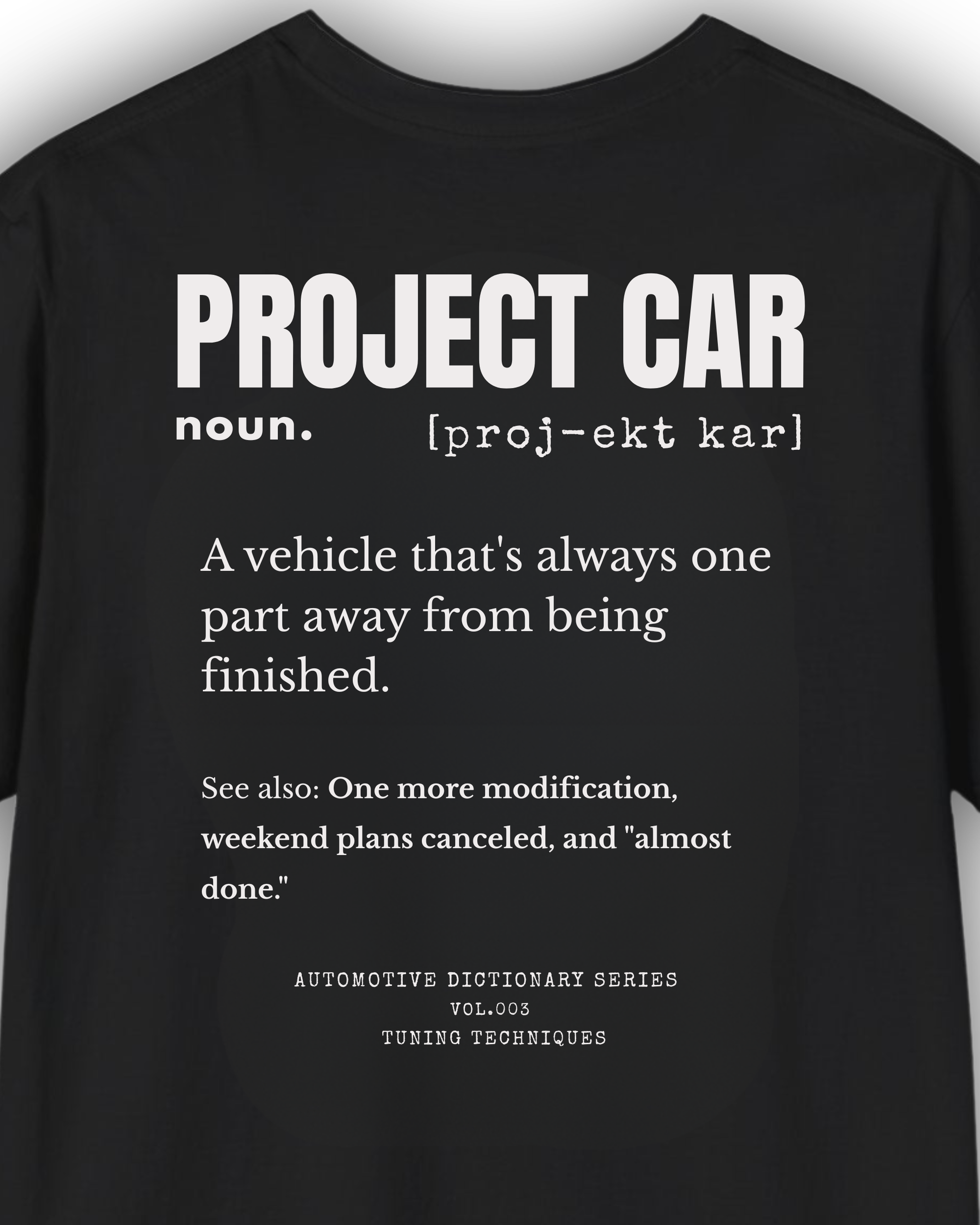 Project Car Definition Shirt Tuning Techniques