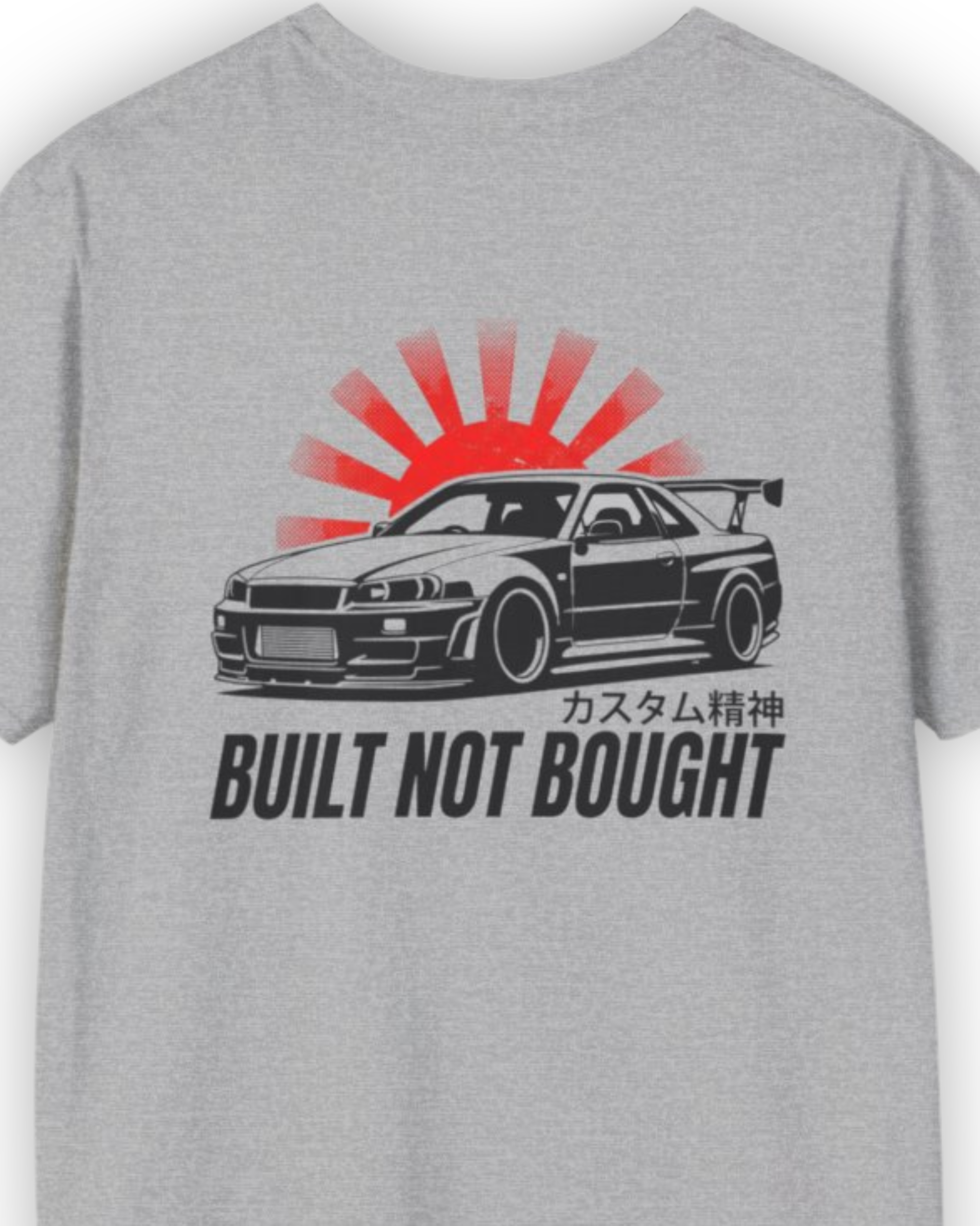 Built Not Bought JDM T-Shirt