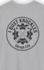 I Bust Knuckles Tee | Garage Life Streetwear Shirt Tuning Techniques