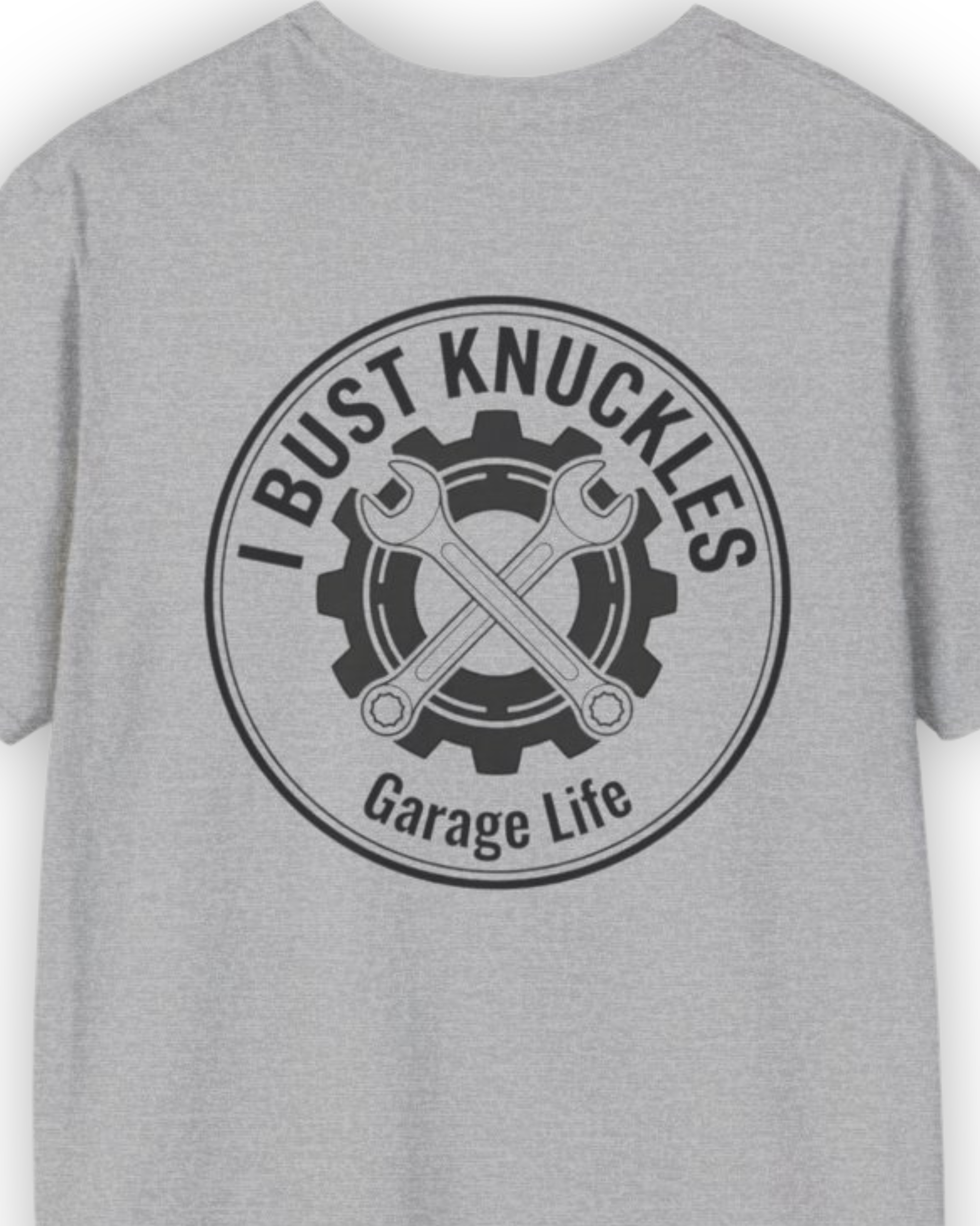 I Bust Knuckles Tee | Garage Life Streetwear Shirt Tuning Techniques
