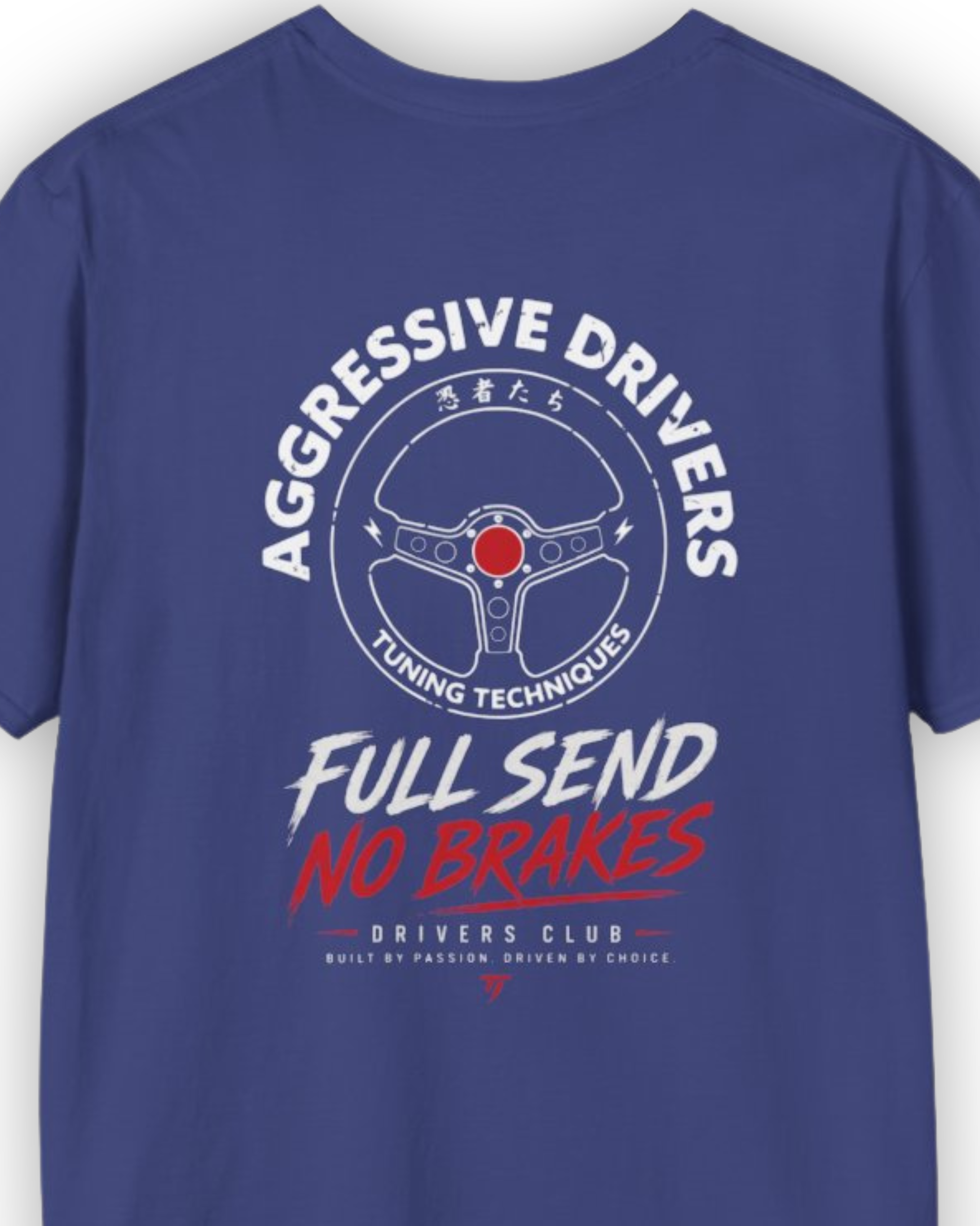 Full Send No Brakes T-Shirt