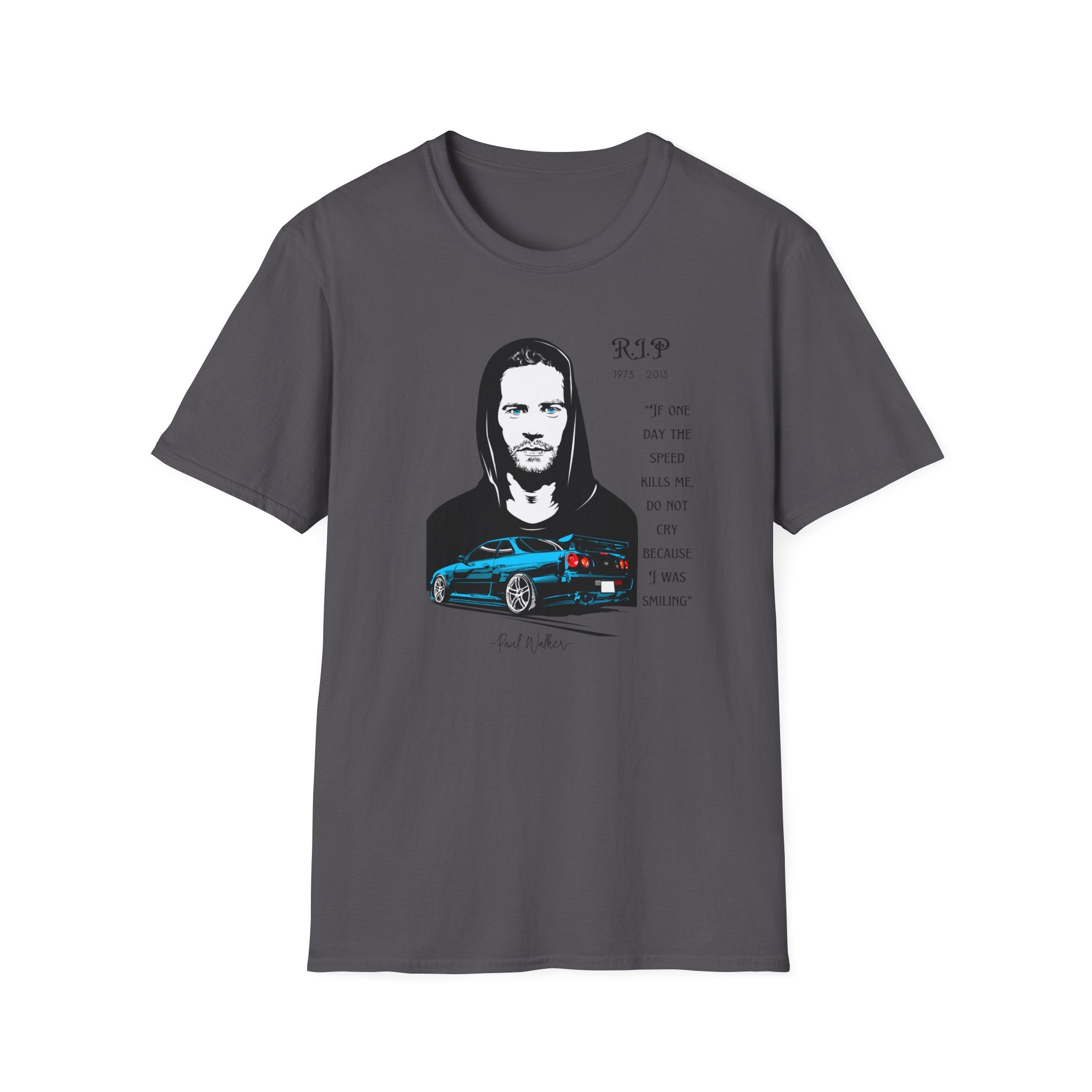 RIP Paul Walker T-Shirt - Legend of Fast and Furious