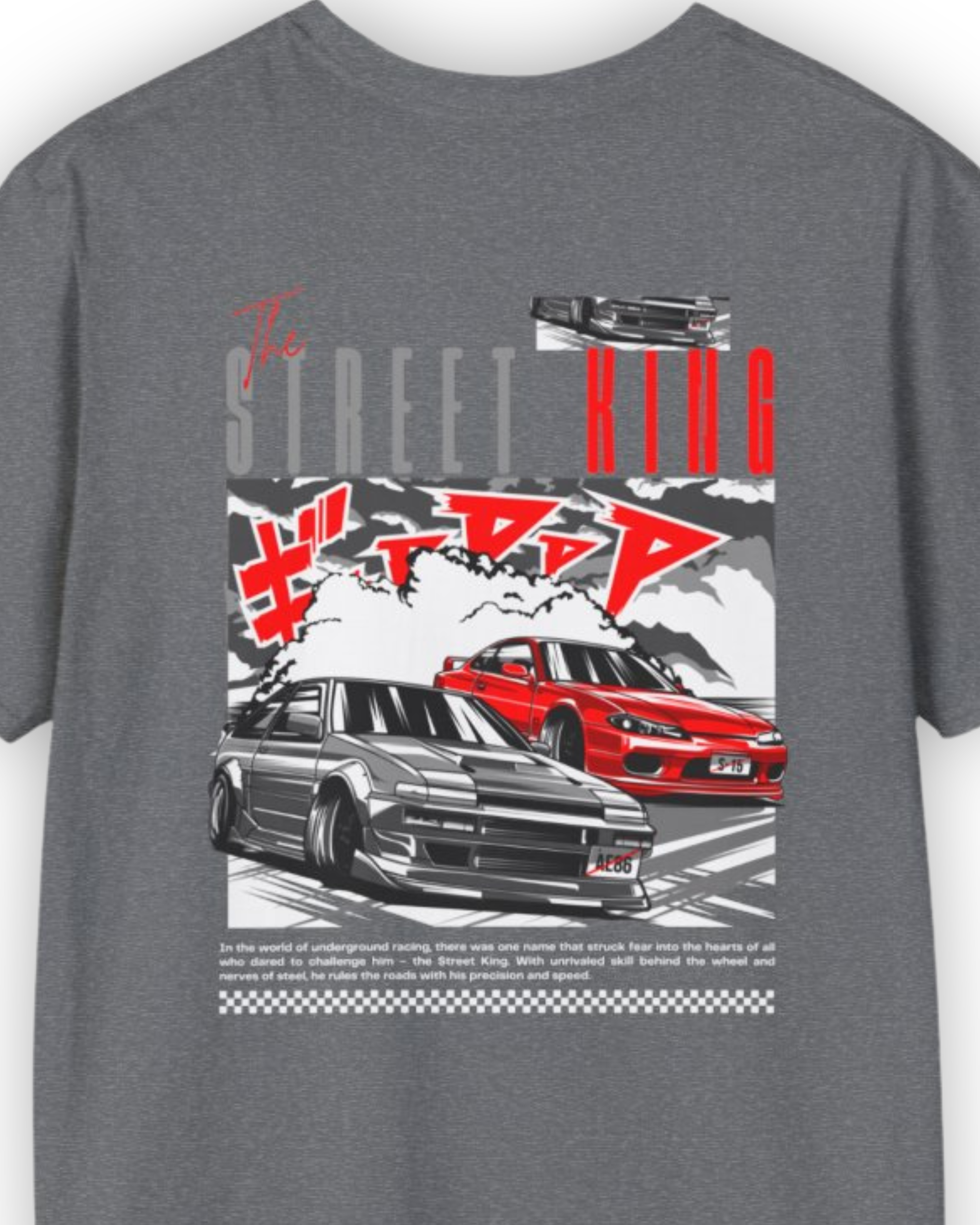 Street King Drift Tee | JDM Drift Culture Streetwear Shirt Tuning Techniques