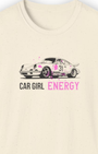 Car Girl Energy Tee | Euro Sports Car Inspired Streetwear Shirt Tuning Techniques