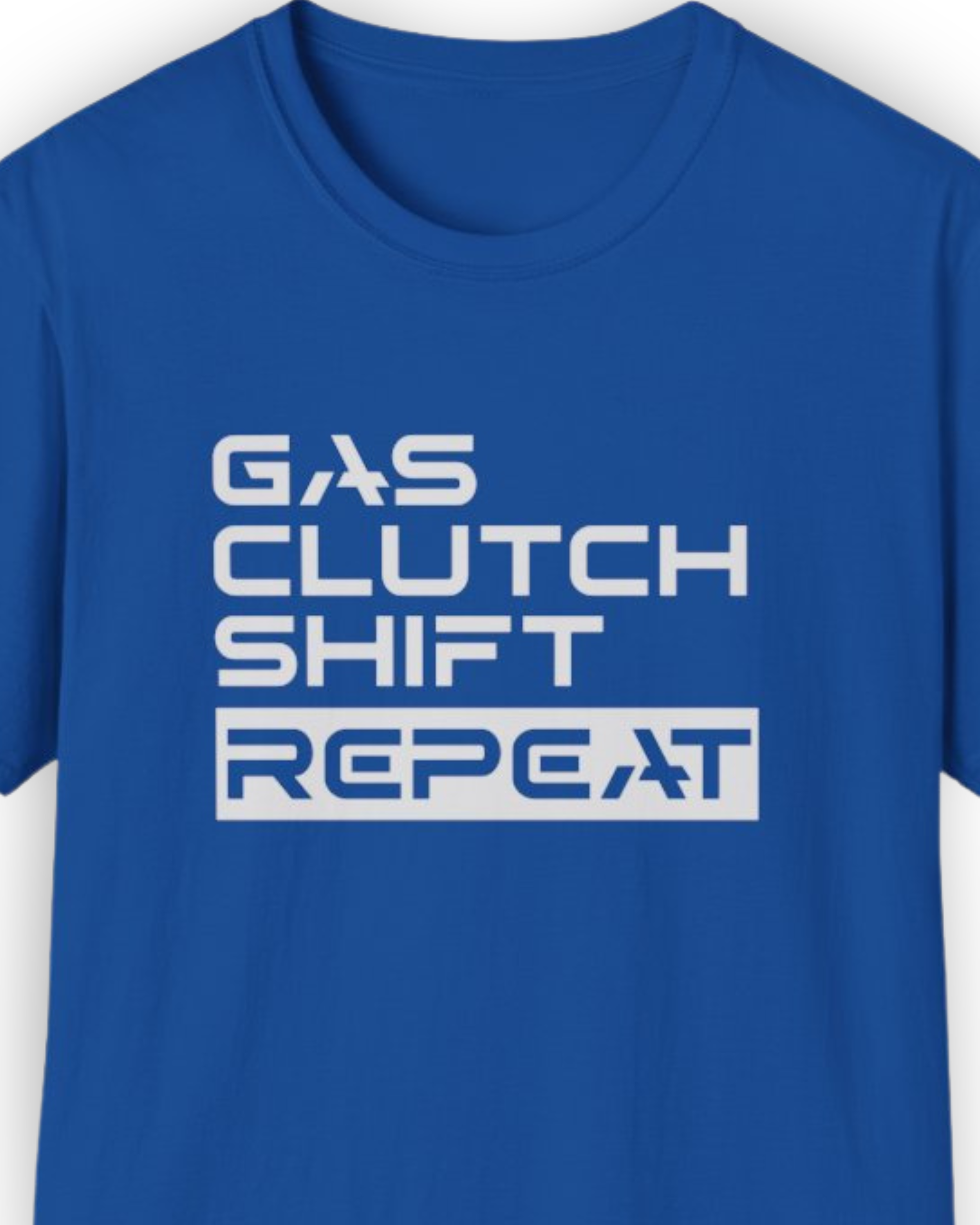 Gas Clutch Shift Repeat Tee | JDM Drift Culture Streetwear Shirt Tuning Techniques