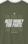 One More Mod Tee | Need Money for Parts Garage Life Shirt Tuning Techniques