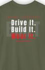 Drive It. Build It. Wear It. Tee | Car Culture Streetwear Shirt Tuning Techniques