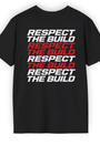 Respect The Build Tee | Stacked Minimal Automotive Streetwear Shirt Tuning Techniques