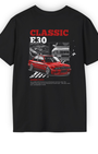 Retro Classic E30 Tee | “I Am The Boss” Vintage Streetwear Shirt Tuning Techniques