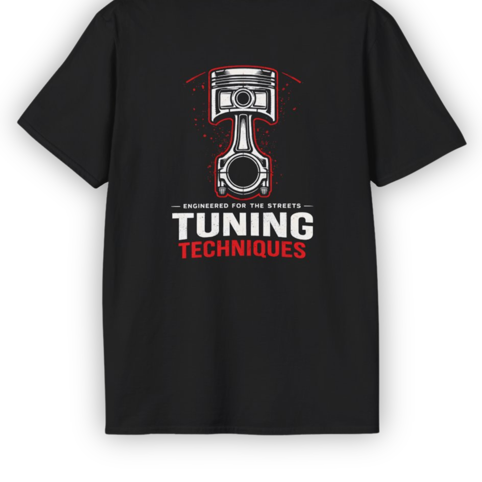 Tuning Techniques Piston Tee | Engine Performance Streetwear Shirt
