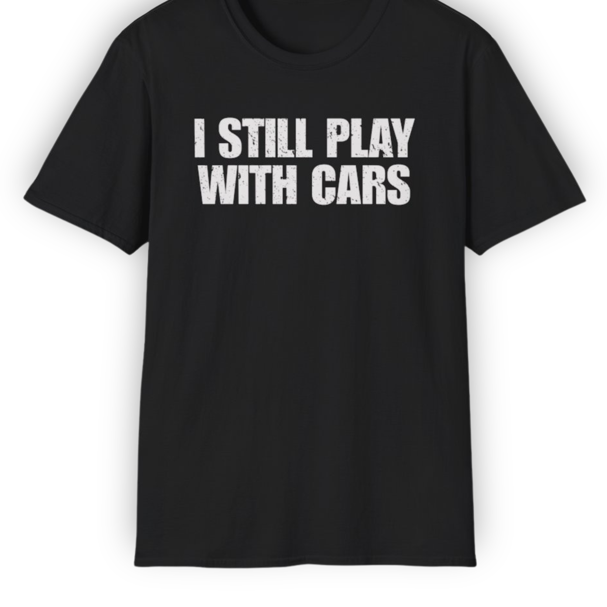 I Still Play with Cars Tee | Minimal Garage Life Streetwear Shirt Tuning Techniques