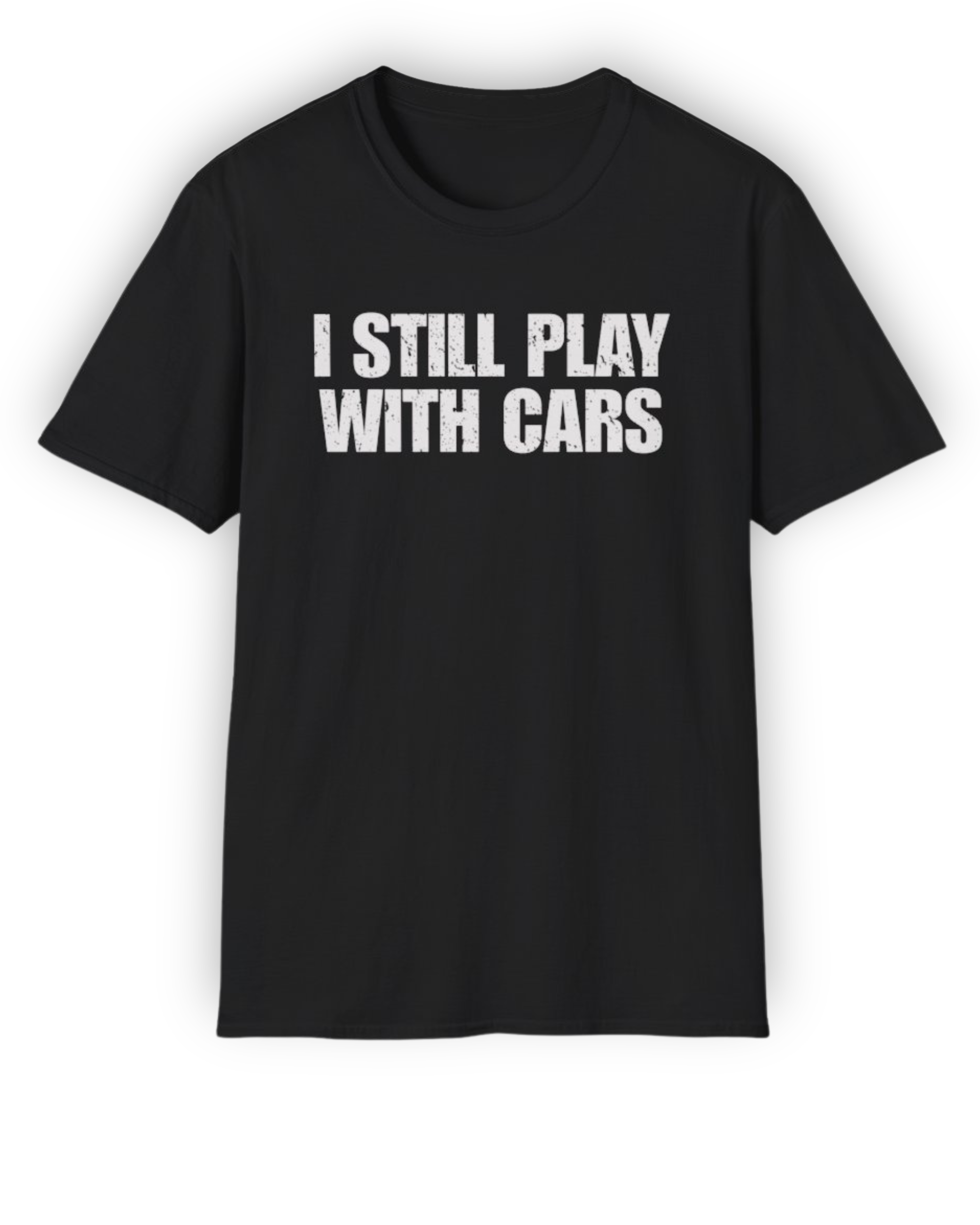 I Still Play with Cars Tee | Minimal Garage Life Streetwear Shirt Tuning Techniques