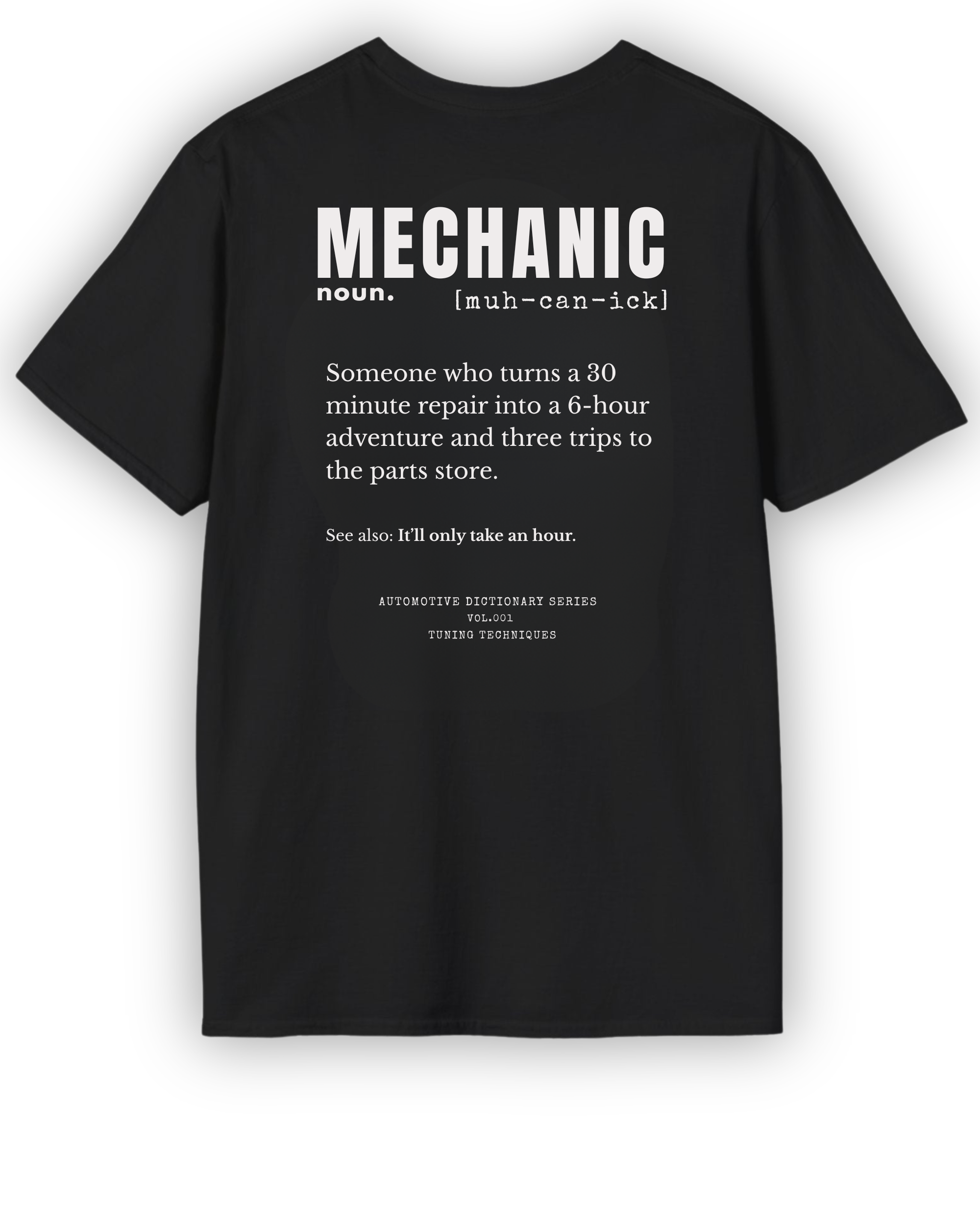 Mechanic Definition Tee | Funny Garage Shirt | Automotive Dictionary Series Tuning Techniques