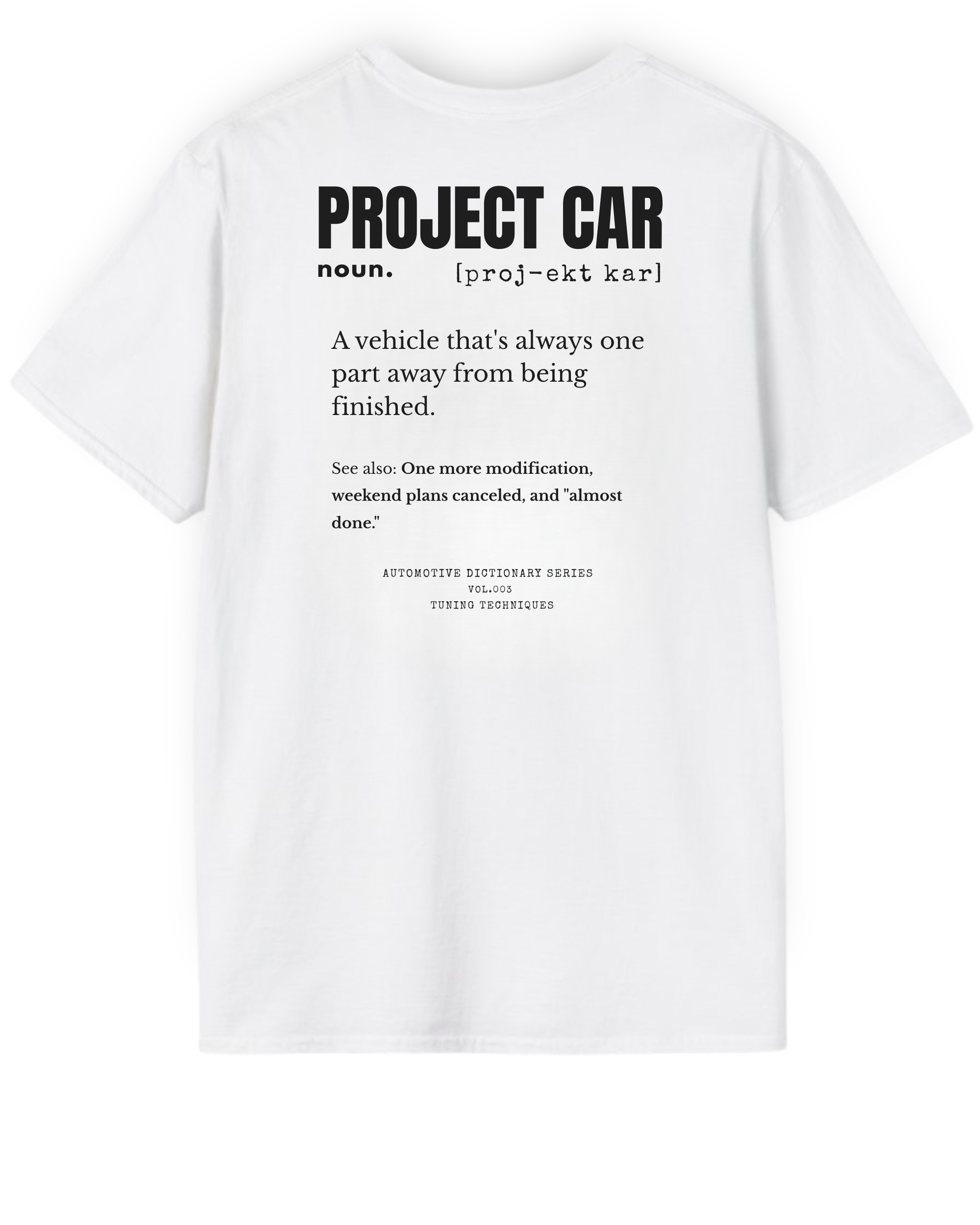 Project Car Definition Shirt Tuning Techniques