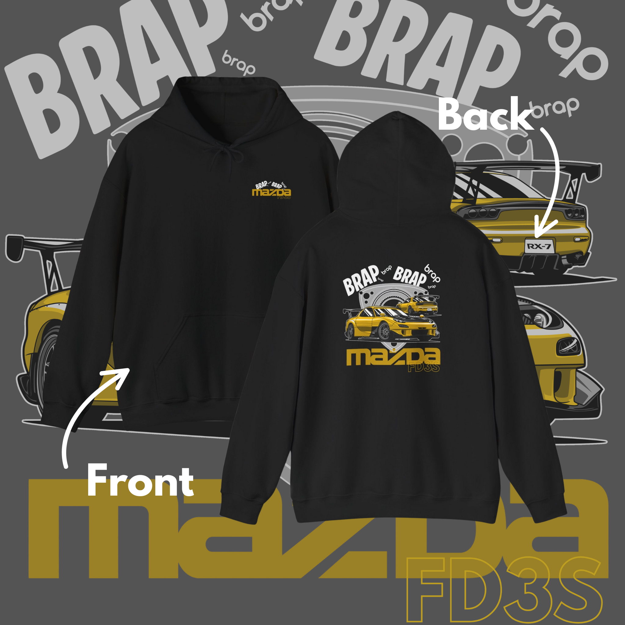 Brap Brap Mazda RX-7 FD3S Hooded Sweatshirt