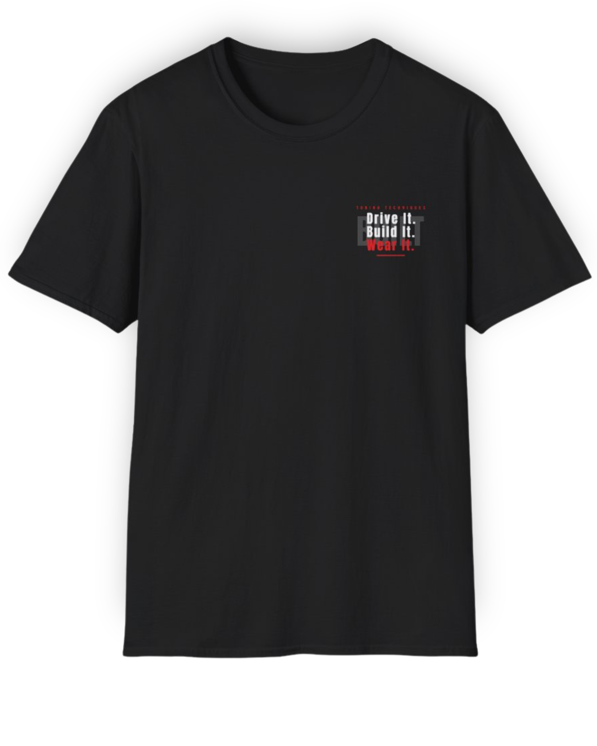 Drive It. Build It. Wear It. Tee | Car Culture Streetwear Shirt Tuning Techniques