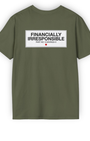 Financially Irresponsible Tee | Garage Life Streetwear Shirt Tuning Techniques