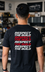 Respect The Build Tee | Stacked Minimal Automotive Streetwear Shirt Tuning Techniques