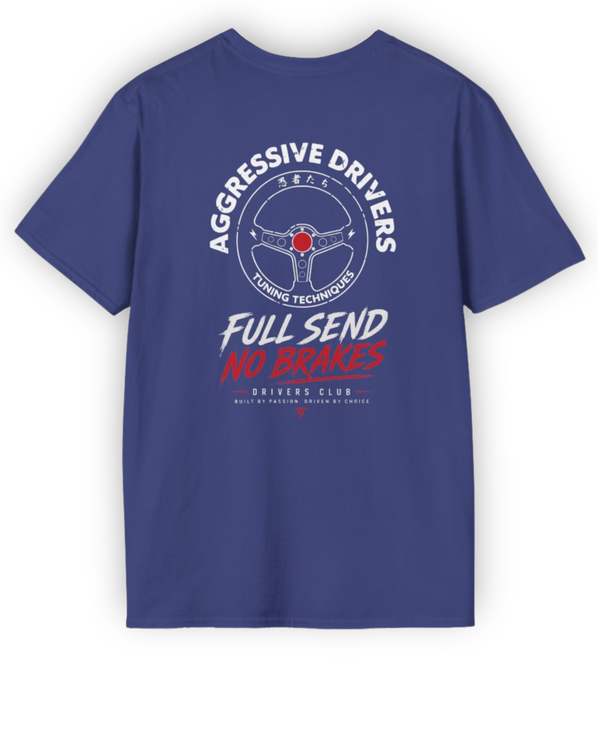 Full Send No Brakes T-Shirt