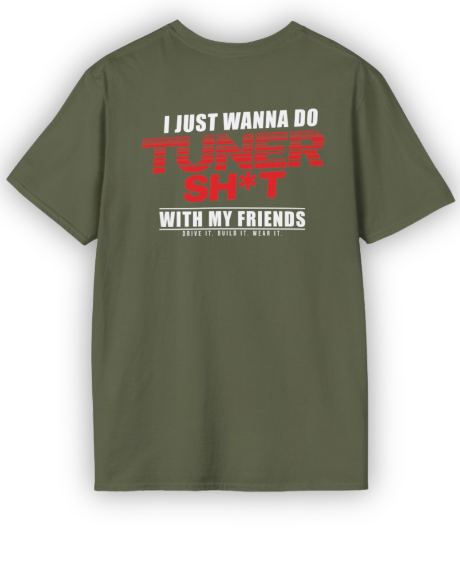 I Just Wanna Do Tuner Sh*t With My Friends Tee | Tuner Culture Collection | Vintage Japanese Motorsport Streetwear Tuning Techniques
