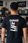 Garage Life Tee | Minimal Tuning Streetwear Shirt Tuning Techniques